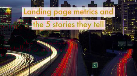 Landing Page Metrics