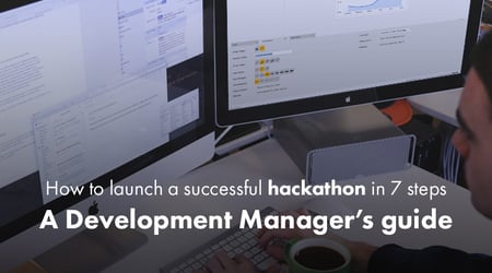 Launch Successful Hackathon on 7 Steps Dev Manager Guide